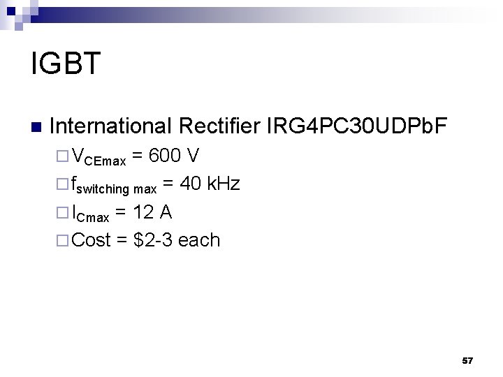 IGBT n International Rectifier IRG 4 PC 30 UDPb. F ¨ VCEmax = 600