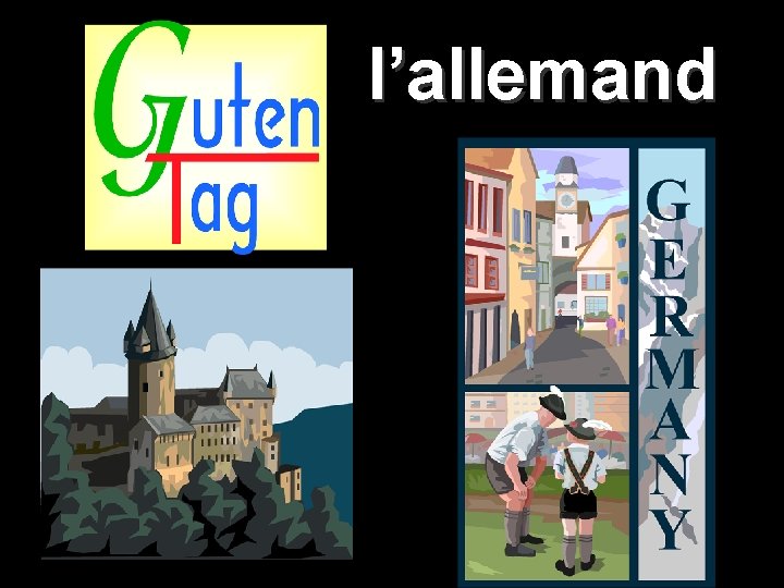 l’allemand 