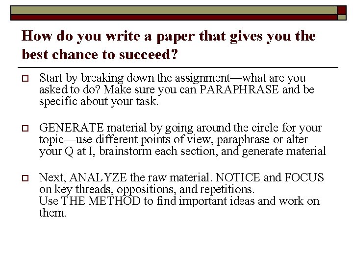 How do you write a paper that gives you the best chance to succeed?