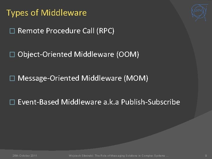 THE ROLE OF MESSAGING SOLUTIONS IN COMPLEX SYSTEMS