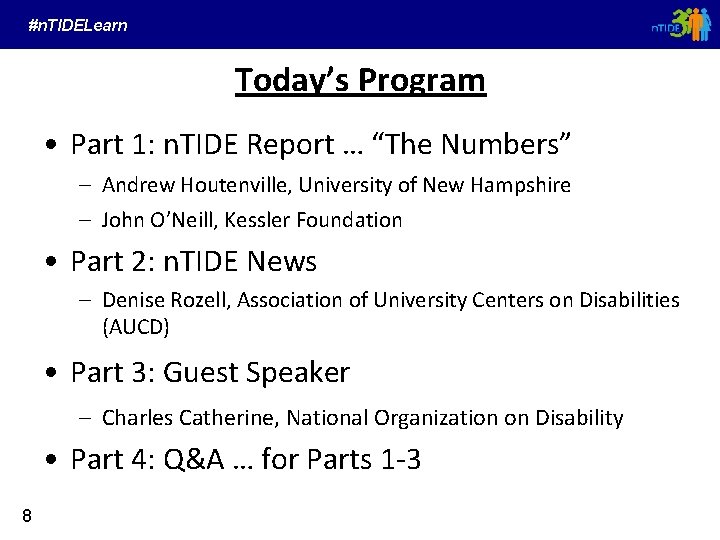 #n. TIDELearn Today’s Program • Part 1: n. TIDE Report … “The Numbers” –