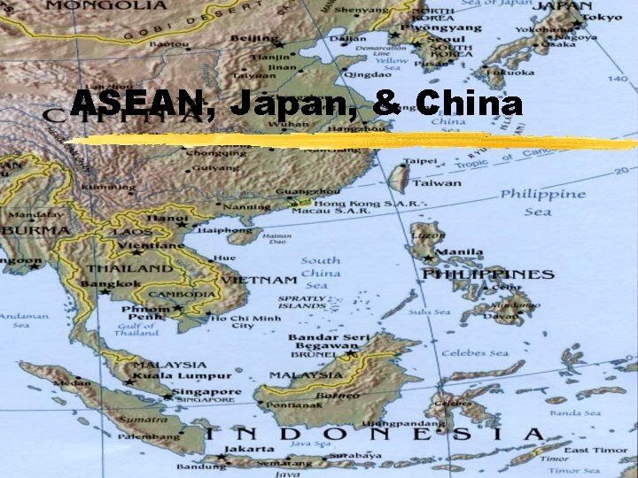 ASEAN, Japan, & China 