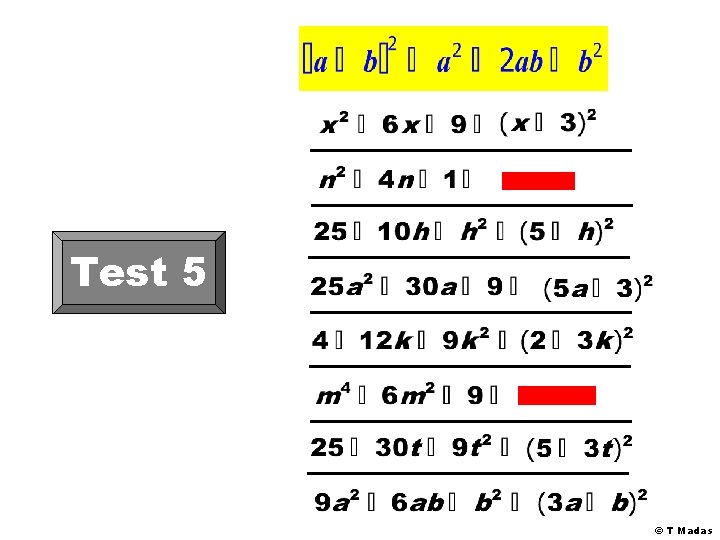 Test 5 © T Madas 