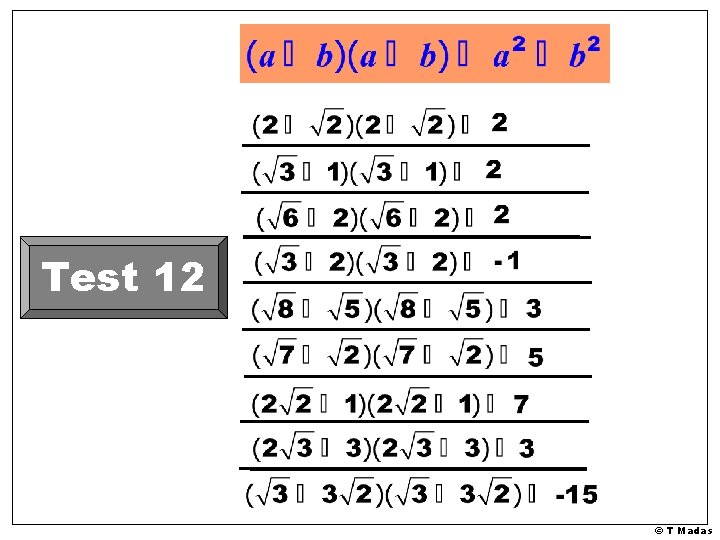 Test 12 © T Madas 