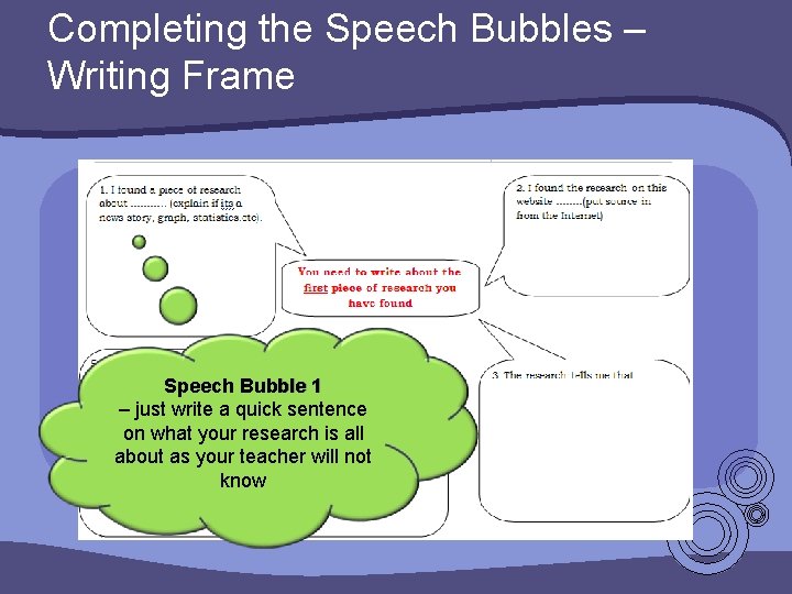 Completing the Speech Bubbles – Writing Frame Speech Bubble 1 – just write a