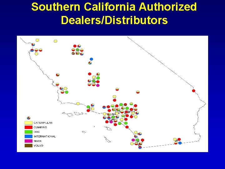 Southern California Authorized Dealers/Distributors Southern California Authorized Dealers/Distributors