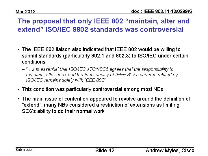 doc. : IEEE 802. 11 -12/0299 r 6 Mar 2012 The proposal that only