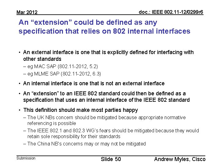 doc. : IEEE 802. 11 -12/0299 r 6 Mar 2012 An “extension” could be