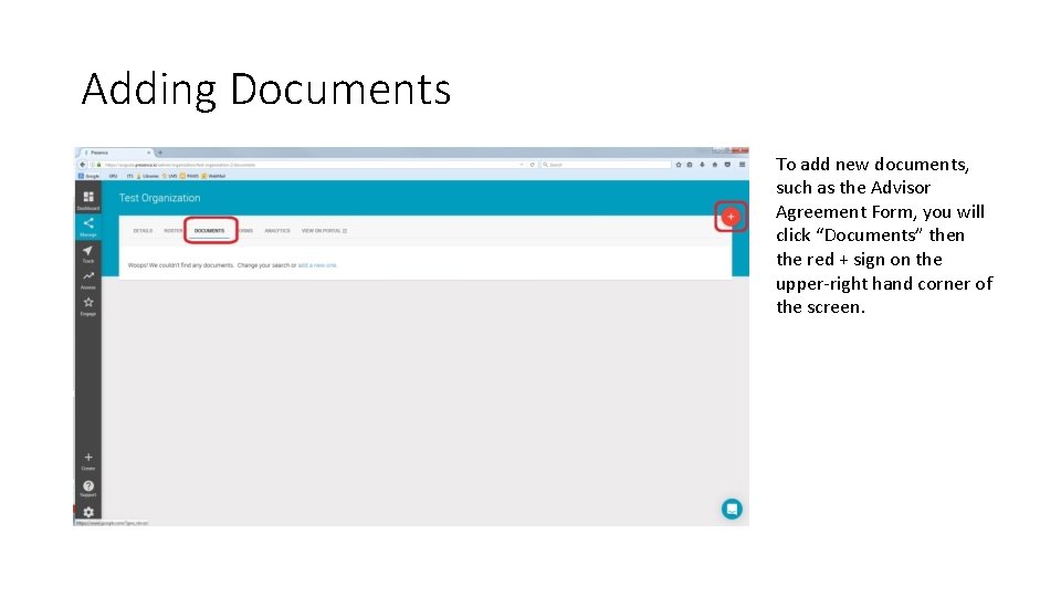 Adding Documents To add new documents, such as the Advisor Agreement Form, you will