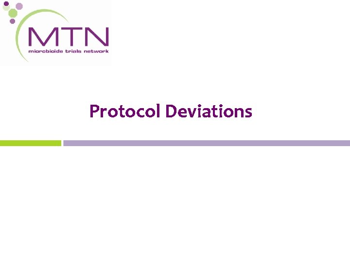 Protocol Deviations 