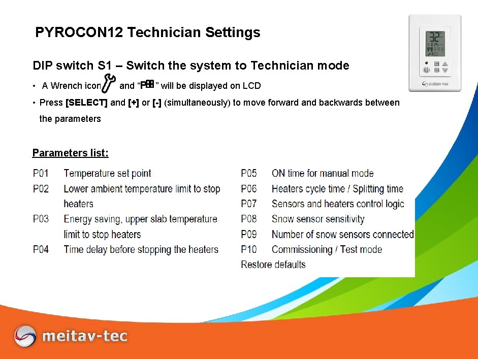 PYROCON 12 Technician Settings DIP switch S 1 – Switch the system to Technician