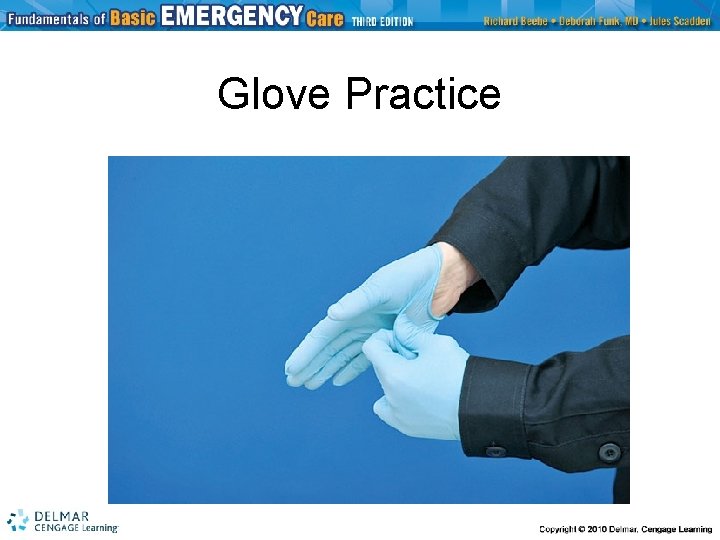 Glove Practice 