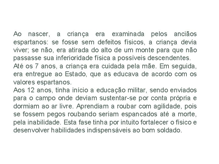 HISTÓRIA, 6º Ano do Ensino Fundamental Grécia Antiga – Economia, Política e Sociedade Ao