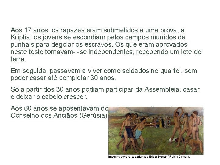 HISTÓRIA, 6º Ano do Ensino Fundamental Grécia Antiga – Economia, Política e Sociedade Aos