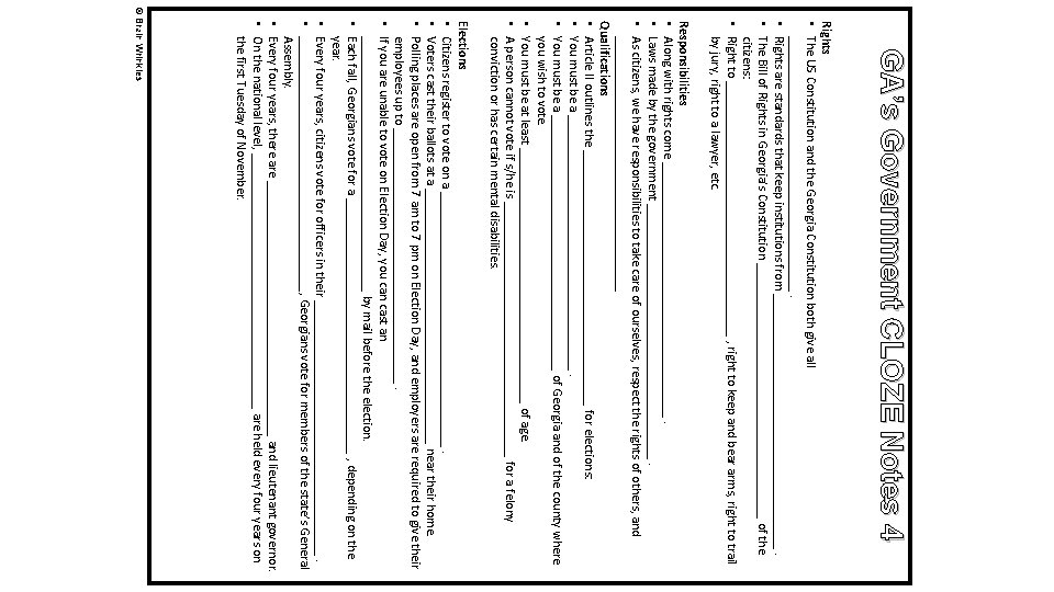 GA’s Government CLOZE Notes 4 Rights • The US Constitution and the Georgia Constitution