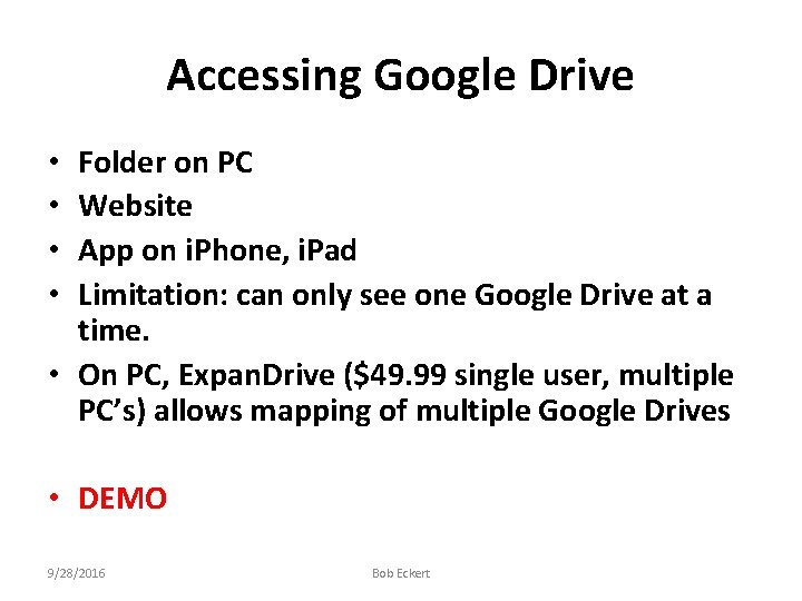 Accessing Google Drive Folder on PC Website App on i. Phone, i. Pad Limitation: