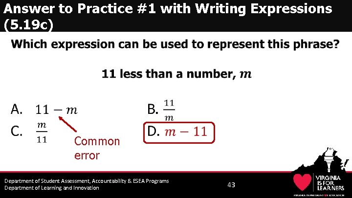 Answer to Practice #1 with Writing Expressions (5. 19 c) • Common error Department