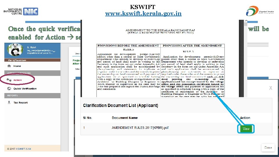 KSWIFT www. kswift. kerala. gov. in Once the quick verification done, the application removed