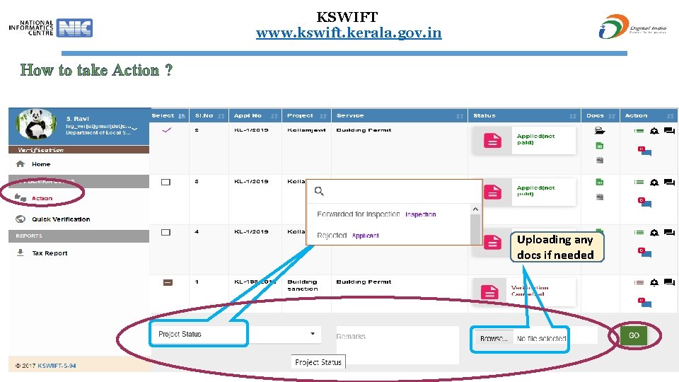 KSWIFT www. kswift. kerala. gov. in How to take Action ? History of reply