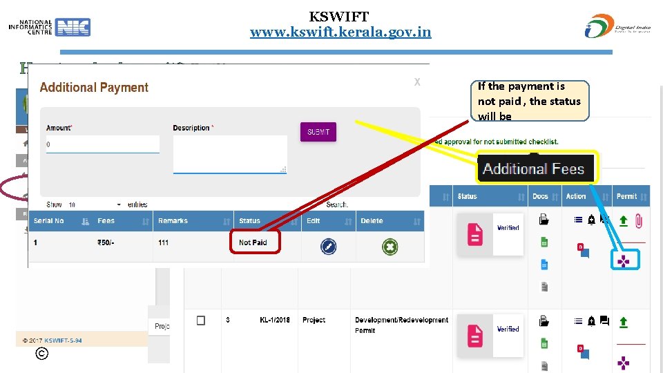 KSWIFT www. kswift. kerala. gov. in How to upload permit? If the payment is