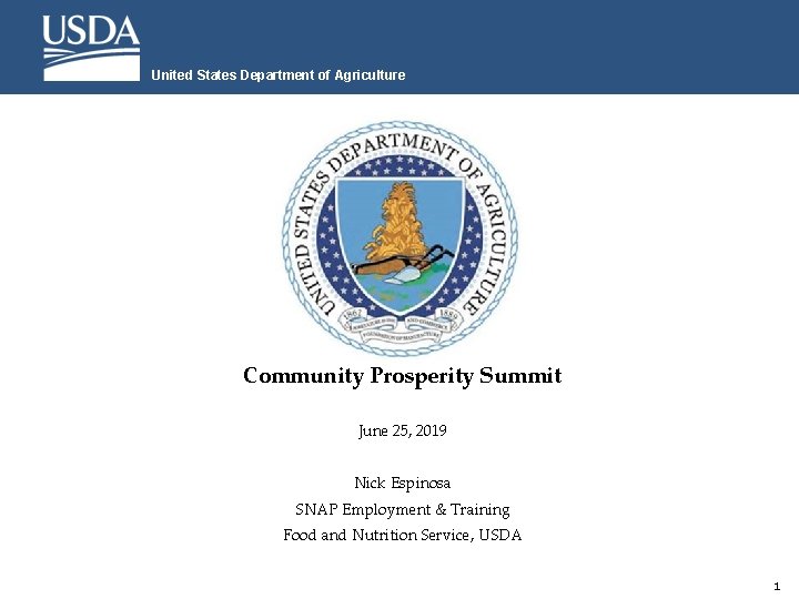 United States Department of Agriculture Catalyst Kitchens North Carolina Community Prosperity Summit June 25,