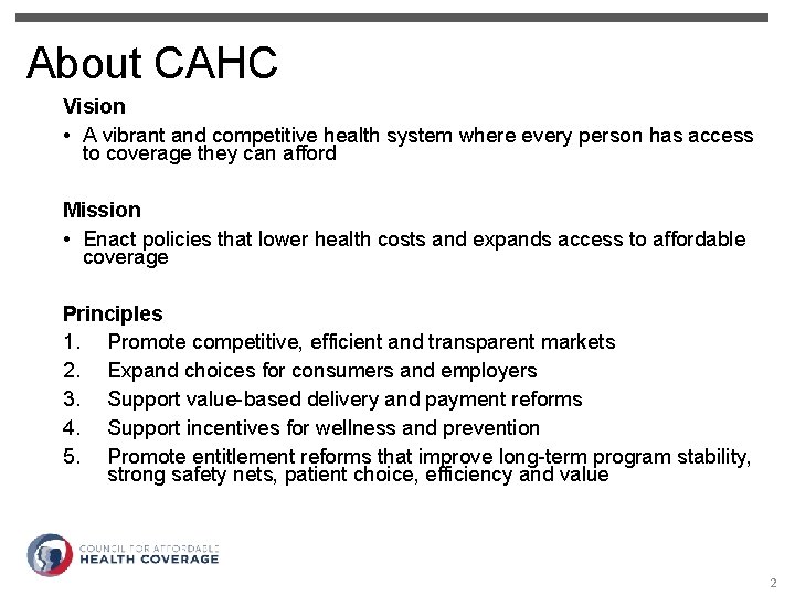 About CAHC Vision • A vibrant and competitive health system where every person has
