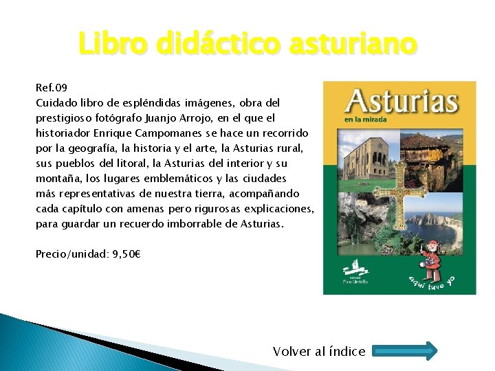 Libro didáctico asturiano Ref. 09 Cuidado libro de espléndidas imágenes, obra del prestigioso fotógrafo