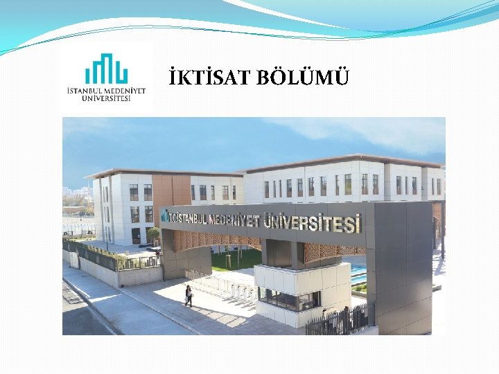 İKTİSAT BÖLÜMÜ 