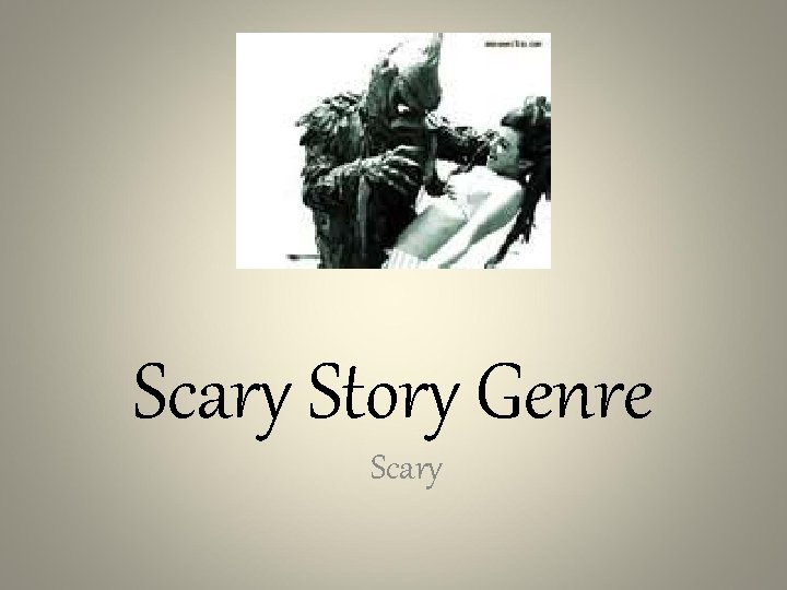 Scary Story Genre Scary 