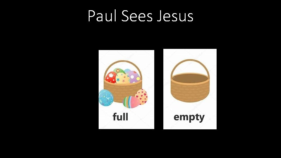 Paul Sees Jesus Paul Sees Jesus