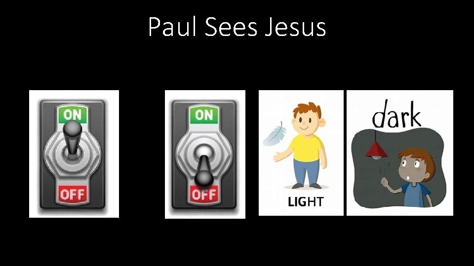 Paul Sees Jesus 