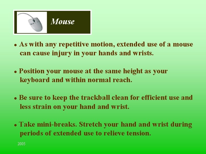 ERGONOMICS Making Your Computer Workstation Fit You University