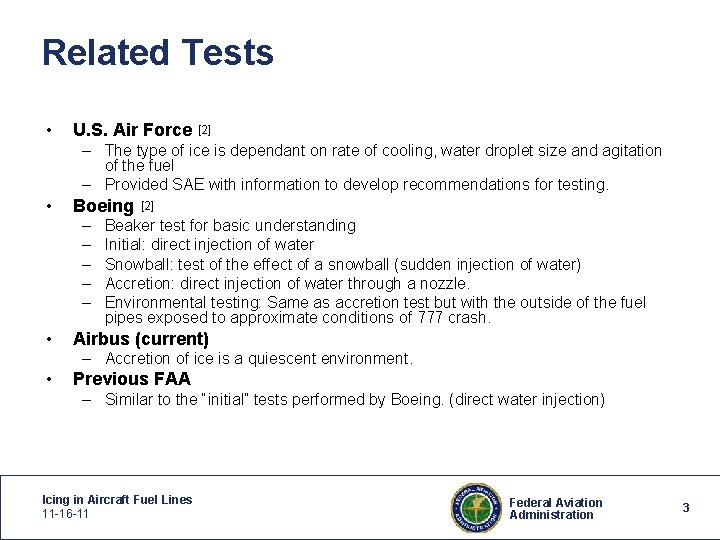 Related Tests • U. S. Air Force [2] – The type of ice is
