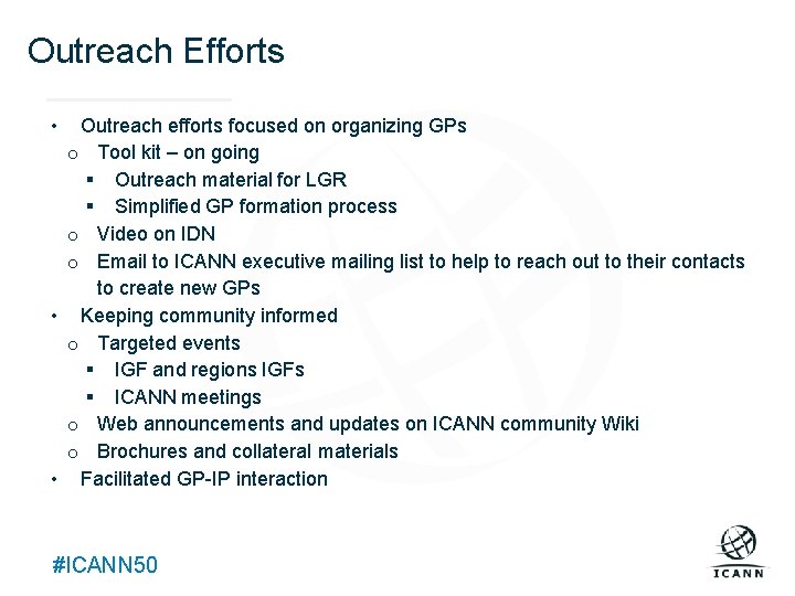 Outreach Efforts Text • Outreach efforts focused on organizing GPs o Tool kit –