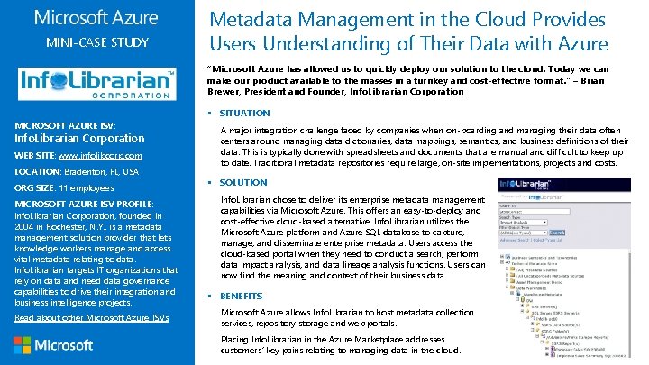 MINI-CASE STUDY Metadata Management in the Cloud Provides Users Understanding of Their Data with MINI-CASE STUDY Metadata Management in the Cloud Provides Users Understanding of Their Data with