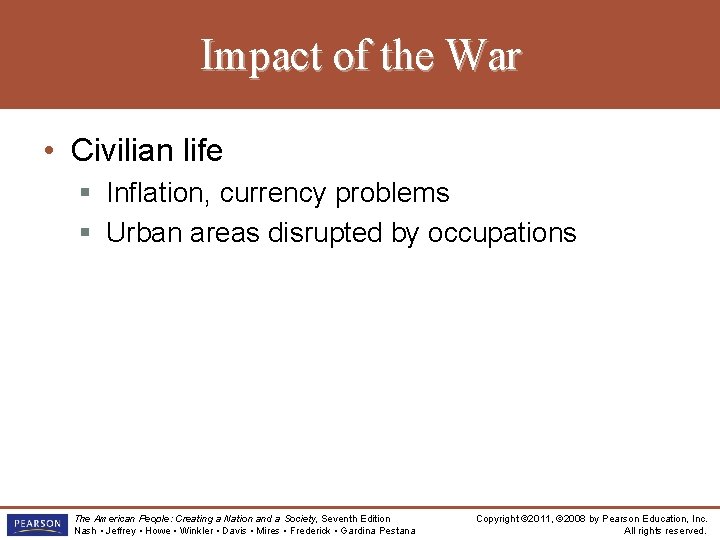 Impact of the War • Civilian life § Inflation, currency problems § Urban areas