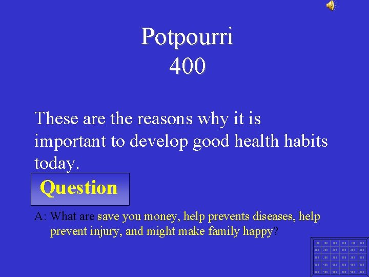Potpourri 400 These are the reasons why it is important to develop good health