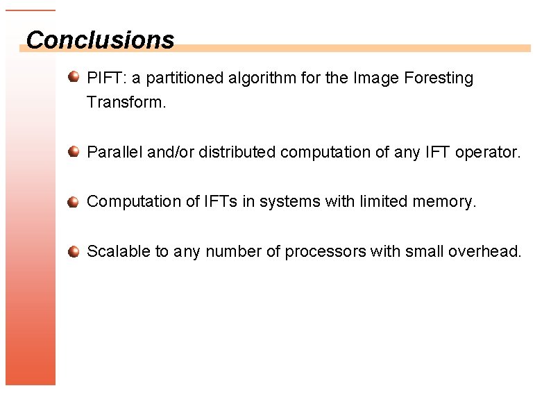 A Partitioned Algorithm for the Image Foresting Transform