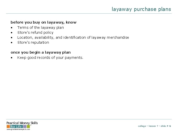 layaway purchase plans before you buy on layaway, know • Terms of the layaway