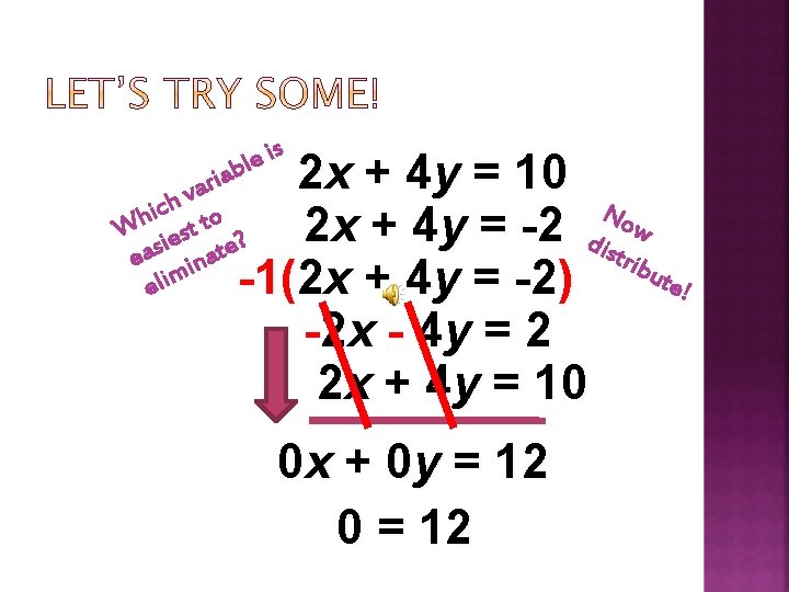 s i e bl 2 x + 4 y = 10 No 2 x