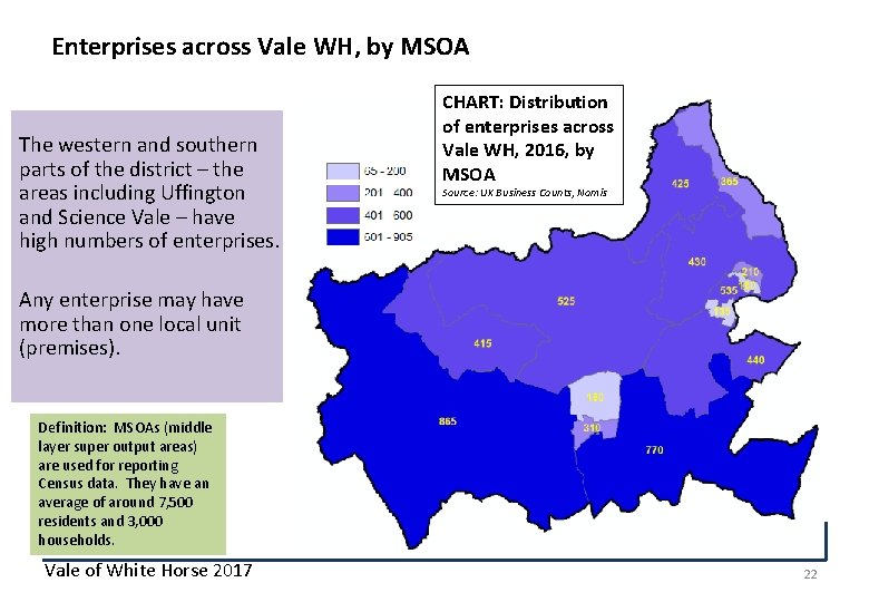 Enterprises across Vale WH, by MSOA The western and southern parts of the district