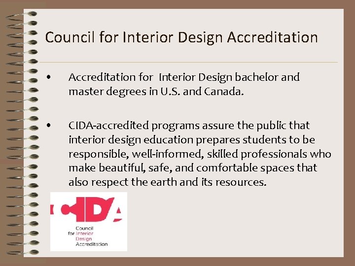 Council for Interior Design Accreditation • Accreditation for Interior Design bachelor and master degrees