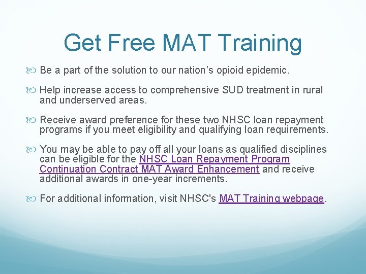 Get Free MAT Training Be a part of the solution to our nation’s opioid