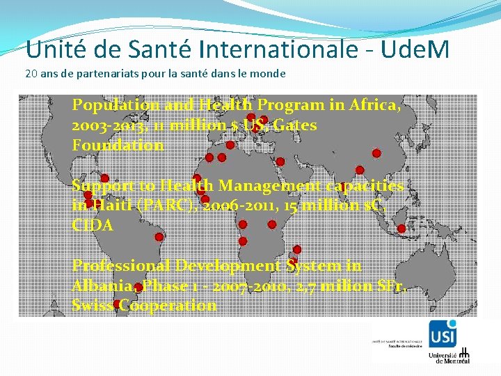 Unité de Santé Internationale - Ude. M 20 ans de partenariats pour la santé
