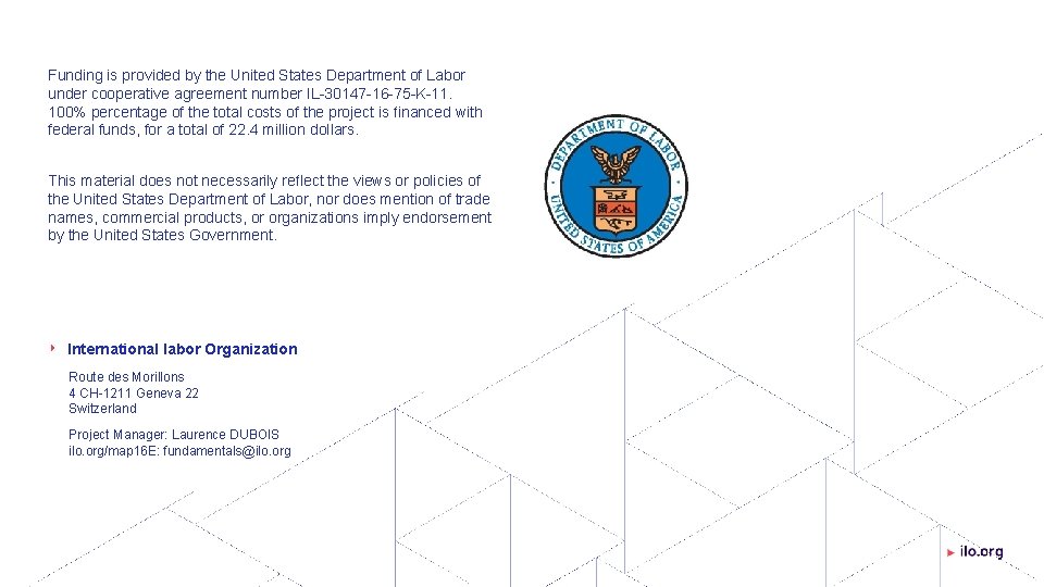 Funding is provided by the United States Department of Labor under cooperative agreement number