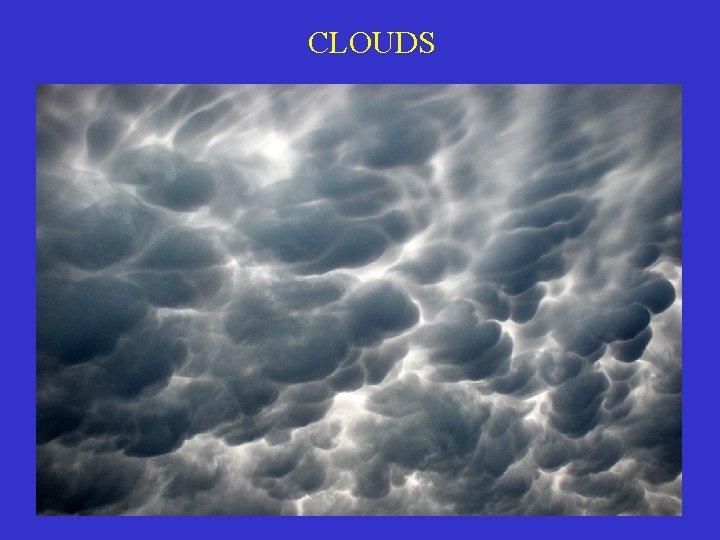 CLOUDS 
