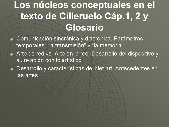 Los núcleos conceptuales en el texto de Cilleruelo Cáp. 1, 2 y Glosario u