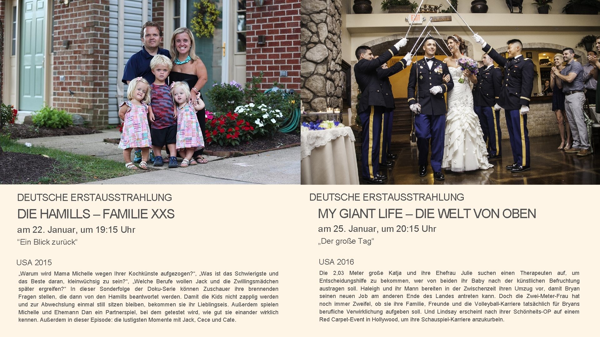 DEUTSCHE ERSTAUSSTRAHLUNG Neue Serie ERSTAUSSTRAHLUNG DEUTSCHE DIE HAMILLS – FAMILIE XXS MY GIANT LIFE