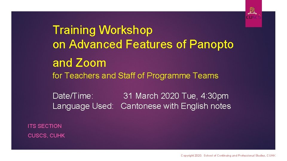 Training Workshop on Advanced Features of Panopto and Zoom for Teachers and Staff of