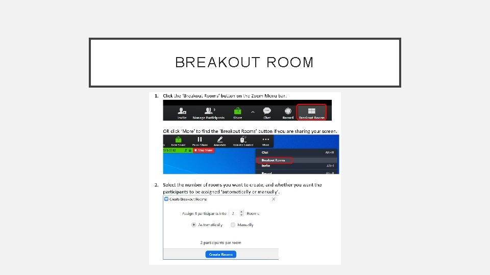 BREAKOUT ROOM 